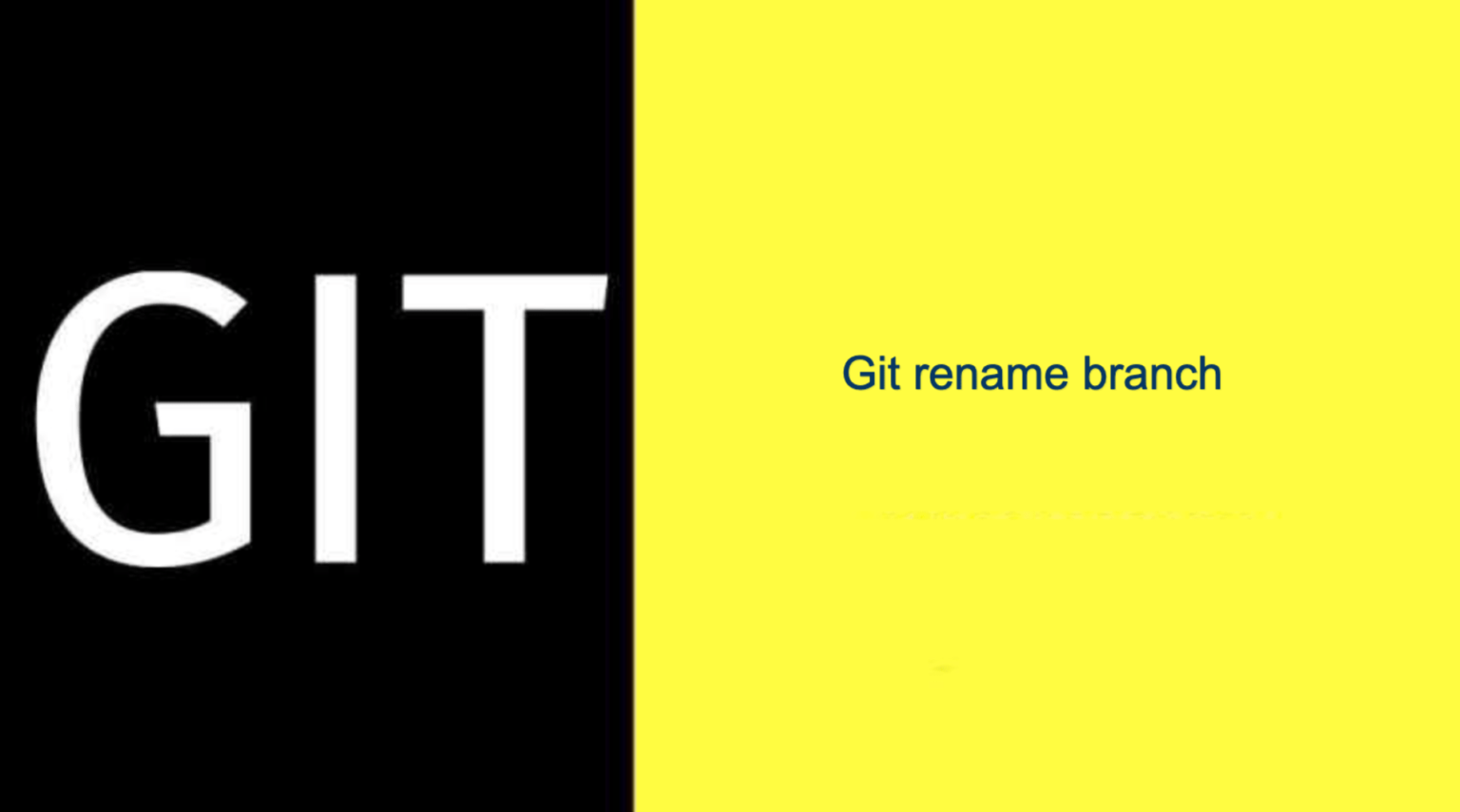 git-rename-branch-grow-together-by-sharing-knowledge